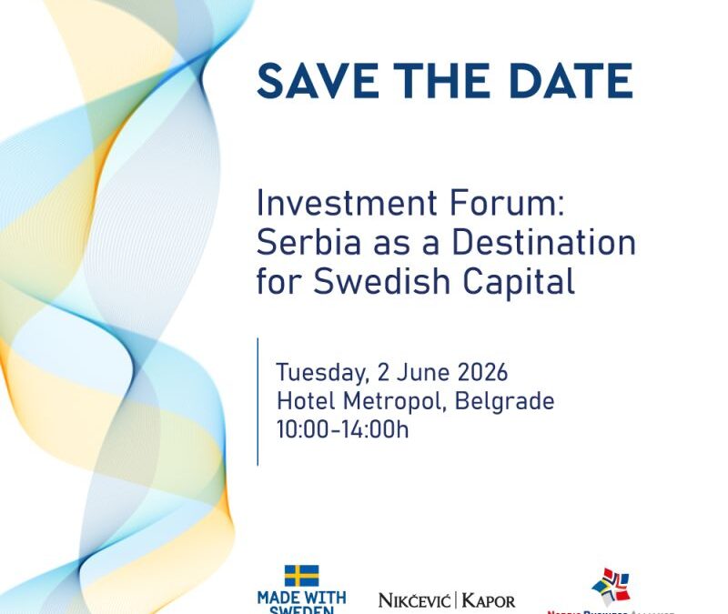 Save the Date | Investment Forum: Serbia as a Destination for Swedish Capital